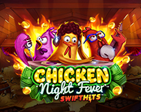 Chicken Night Fever Chicken Night Fever